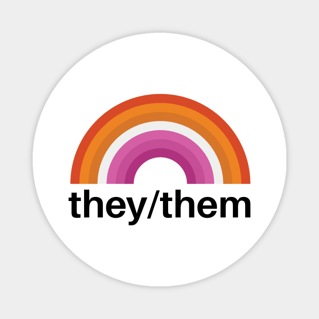 They/Them Pronouns Lesbian Magnet by lavenderhearts